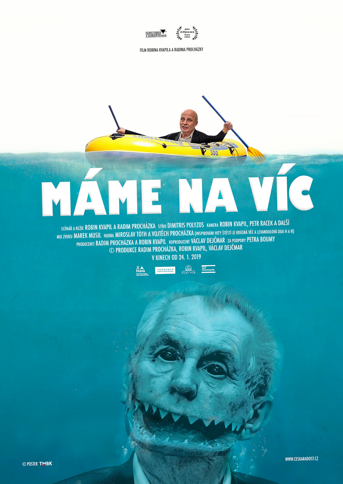 Kolik rukojmích by muselo zemřít, abych donutil Miloše Zemana doporučit voličům náš film <b><i>Máme na víc</i></b> (2018), na jehož plakátu zobrazil TMBK současného prezidenta jako žraloka zabijáka? 